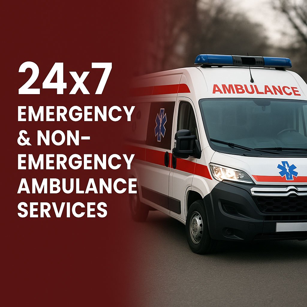 24x7 Emergency & Non-emergency Ambulance Services