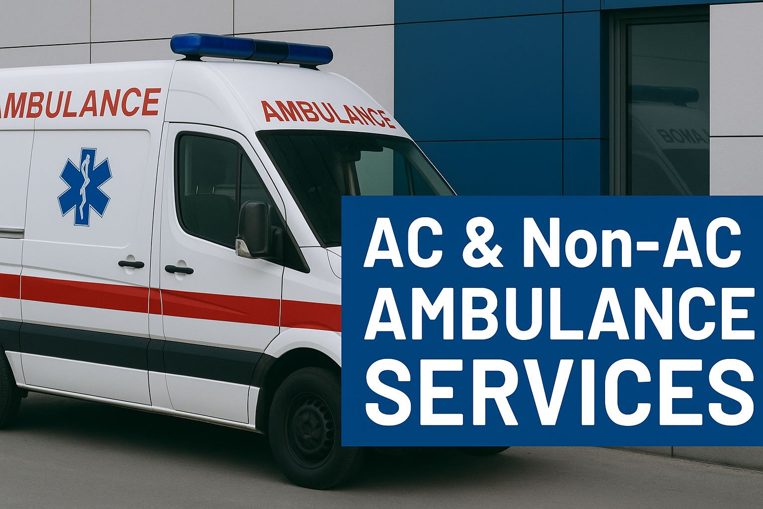 AC & Non-AC Ambulance Services